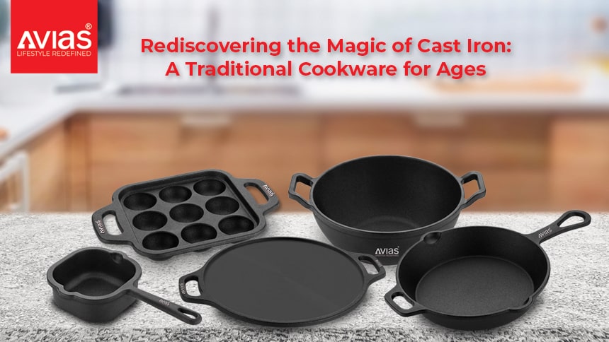 Rediscovering the Magic of Cast Iron: A Traditional Cookware for Ages